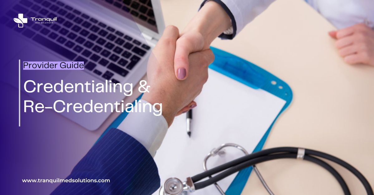 Provider Credentialing and Re-Credentialing Requirements