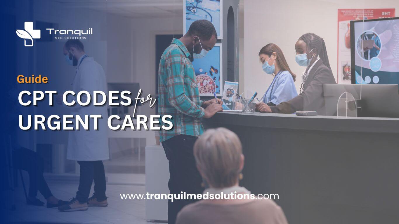 CPT CODES FOR URGENT CARE CENTER