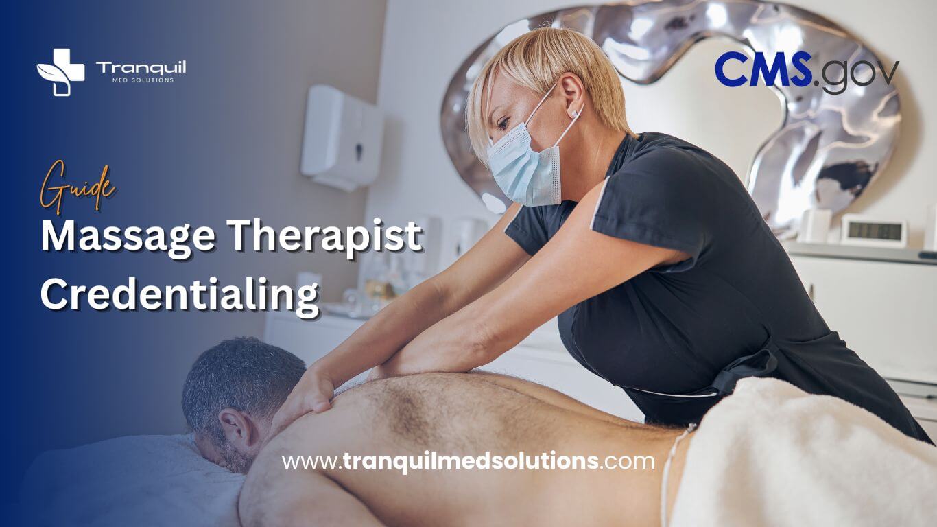 Massage Therapist Credentialing