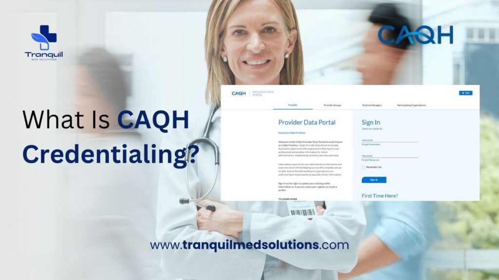 What Is CAQH Credentialing