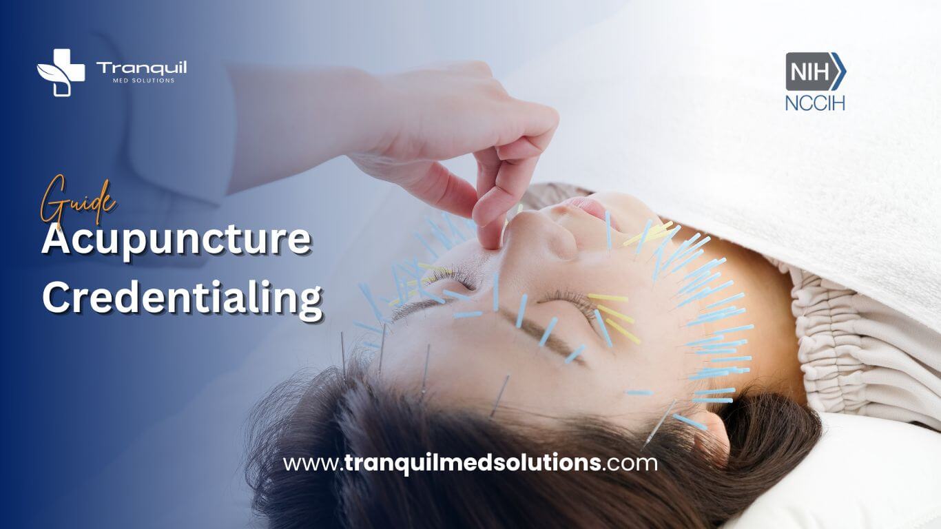 Acupuncture Medical Credentialing Services