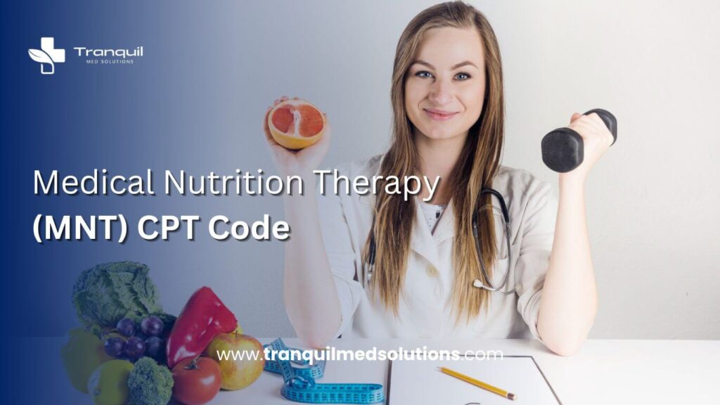 Medical Nutrition Therapy (MNT) CPT Code