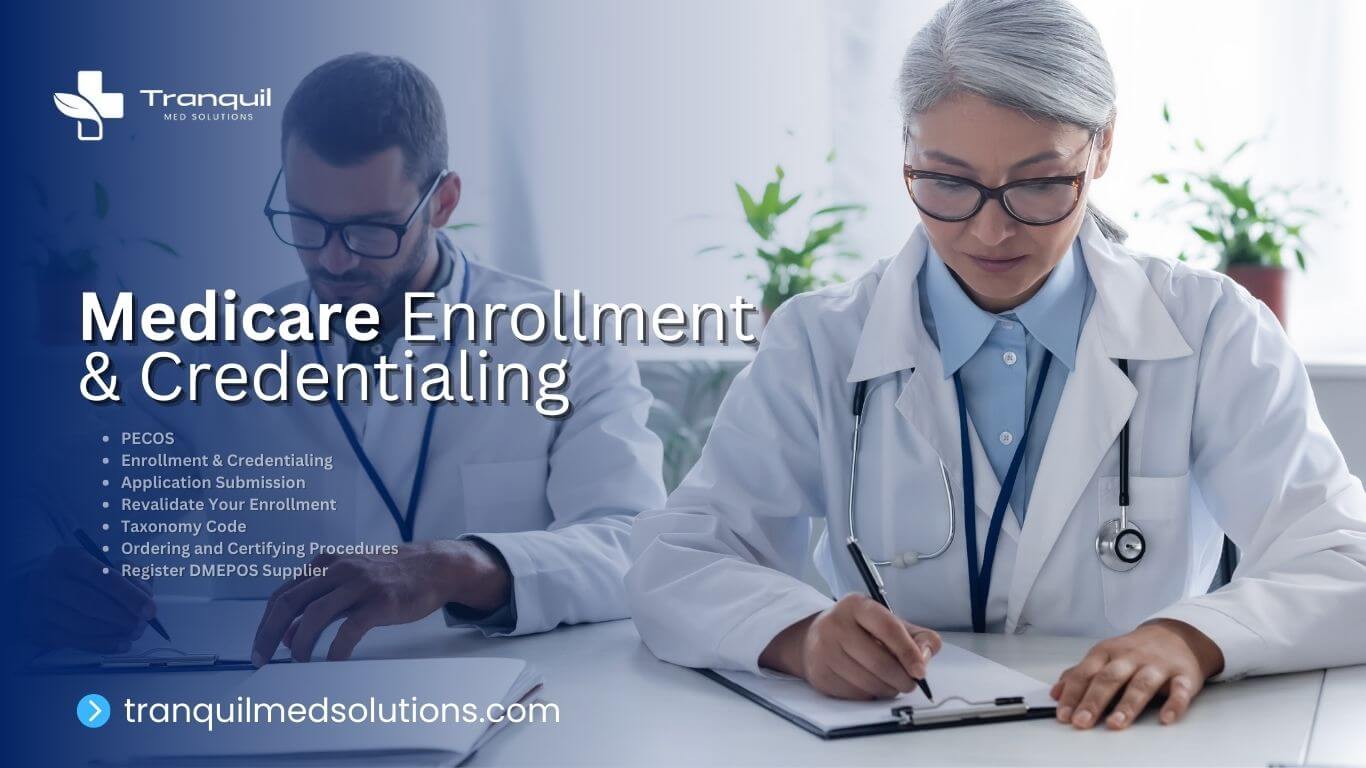 Medicare Enrollment & Credentialing